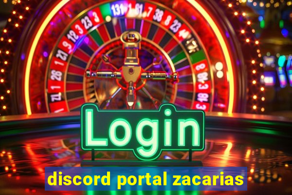 discord portal zacarias